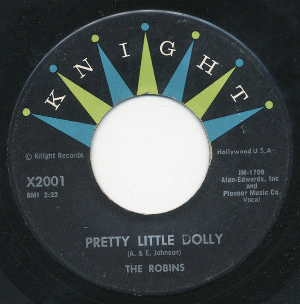 The Robins : A Quarter To Twelve / Pretty Little Dolly (7", Single)