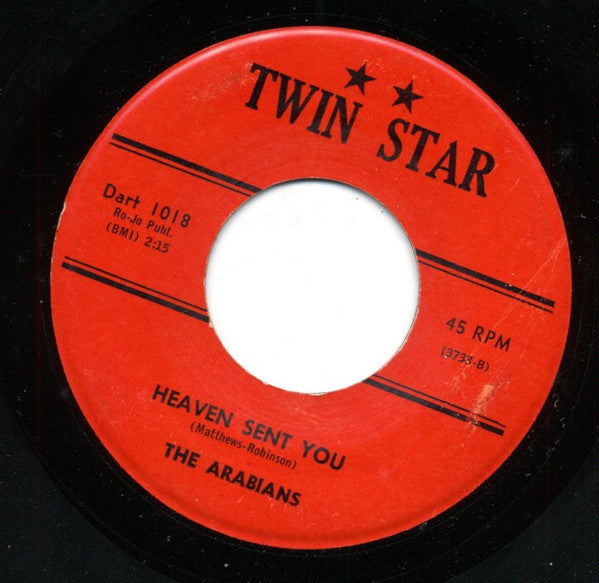 The Arabians : The Shack / Heaven Sent You (7")