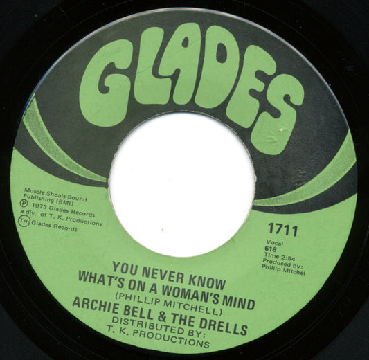 Archie Bell & The Drells : Ain't Nothing For A Man In Love / You Never Know What's On A Woman's Mind (7", Single)