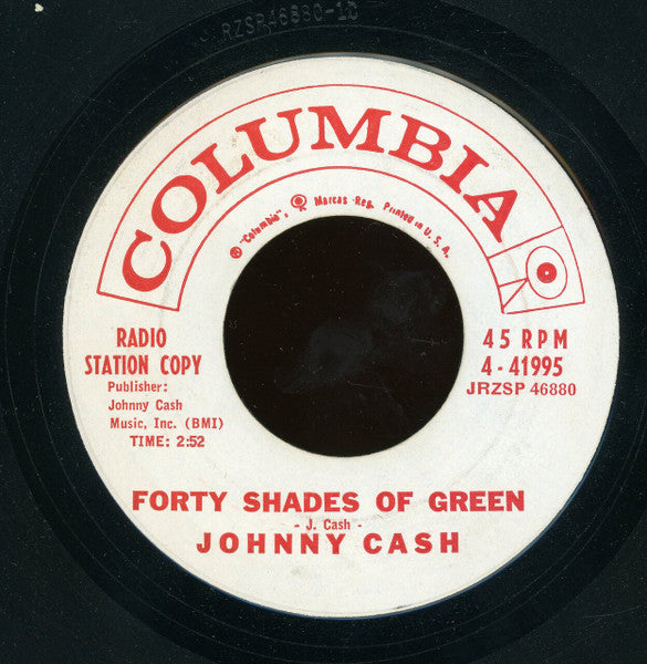 Johnny Cash : The Rebel - Johnny Yuma / Forty Shades Of Green (7", Promo)