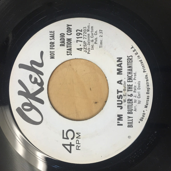 Billy Butler & The Chanters : I'm Just A Man / Gotta Get Away (7", Promo)