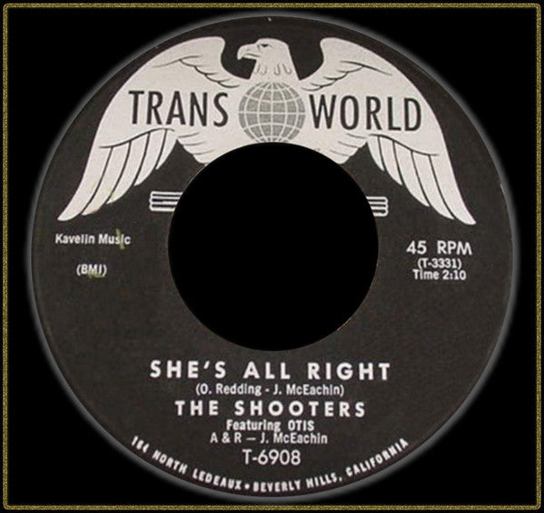 The Shooters : She's All Right (7")