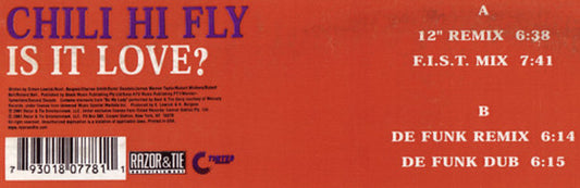 Chili Hi Fly : Is It Love? (12")