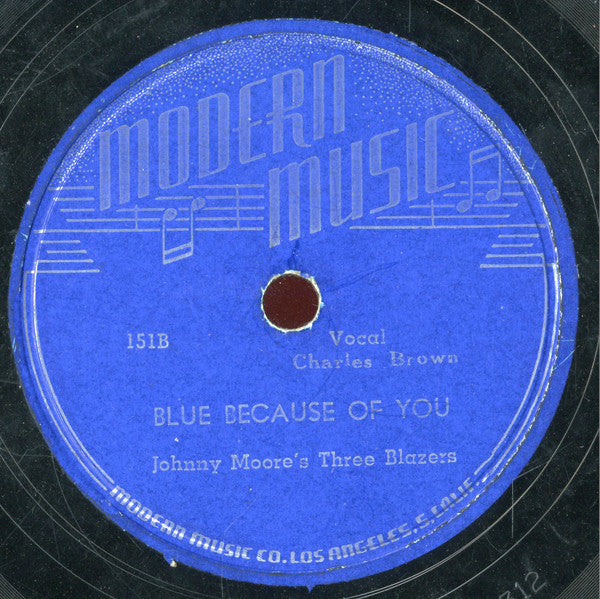 Johnny Moore's Three Blazers : Sail On Blues / Blue Because Of You (Shellac, 10")