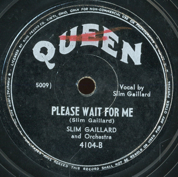 Slim Gaillard And His Orchestra : Vout Orenee / Please Wait For Me (Shellac, 10")
