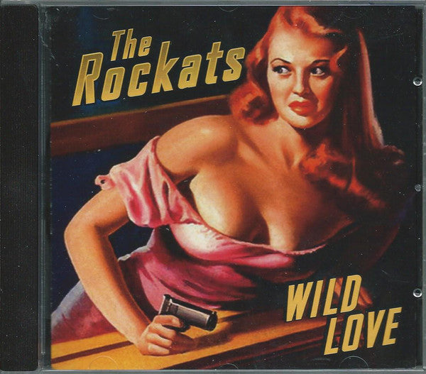 The Rockats : Wild Love (CD, Album)