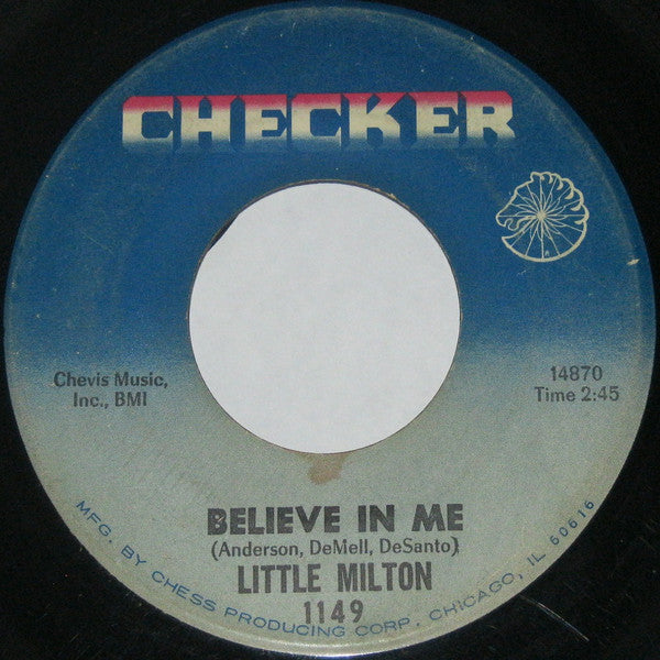 Little Milton : Man Loves Two / Believe In Me (7")