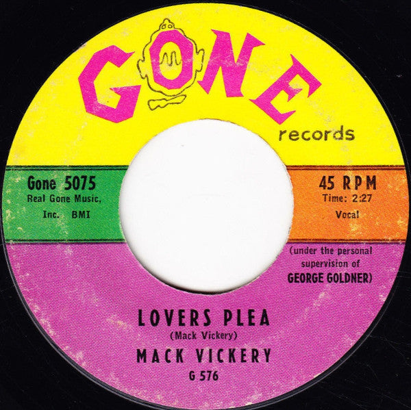 Mack Vickery : Meant To Be / Lovers Plea (7", Styrene)