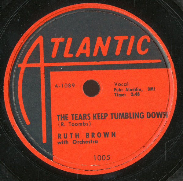 Ruth Brown : I Would If I Could / The Tears Keep Tumbling Down (Shellac, 10")
