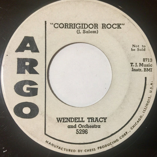 Wendell Tracy His Orchestra And Piano : Who's To Know / Corrigidor Rock (7", Promo)
