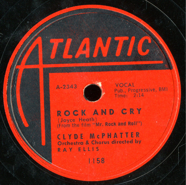 Clyde McPhatter : You'll Be There / Rock And Cry (Shellac, 10")