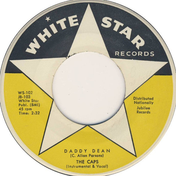 The Caps : The Red Headed Flea / Daddy Dean (7")