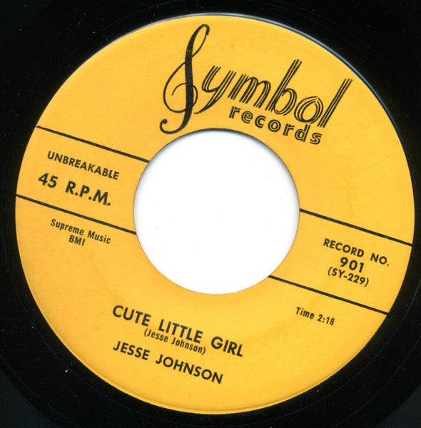 Jesse Johnson (12) : So Loved Am I / Cute Little Girl (7")