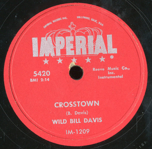 Wild Bill Davis : Crosstown / Perdido (Shellac, 10")
