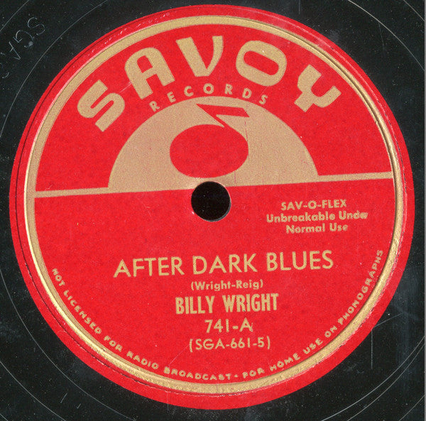 Billy Wright : After Dark Blues / Heavy Hearted Blues (10")