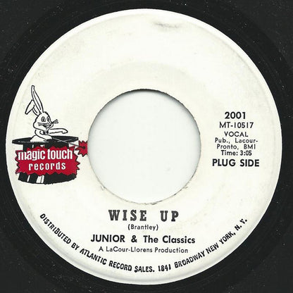 Junior & The Classics : Wise Up (7", Promo)