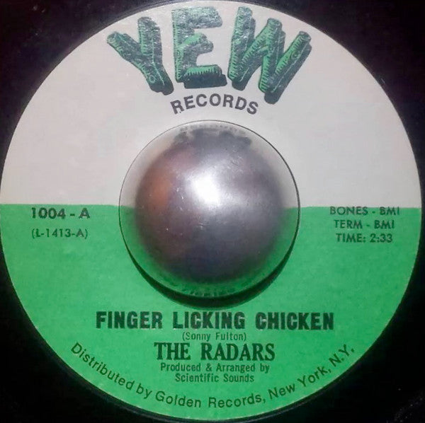 Radars (2) : Finger Licking Chicken (7", Styrene)