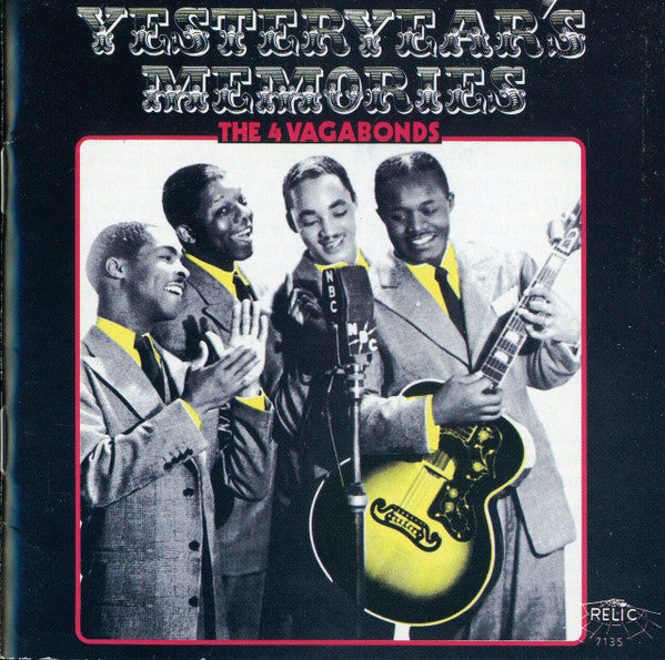 The Four Vagabonds : Yesteryear's Memories (CD, Comp)
