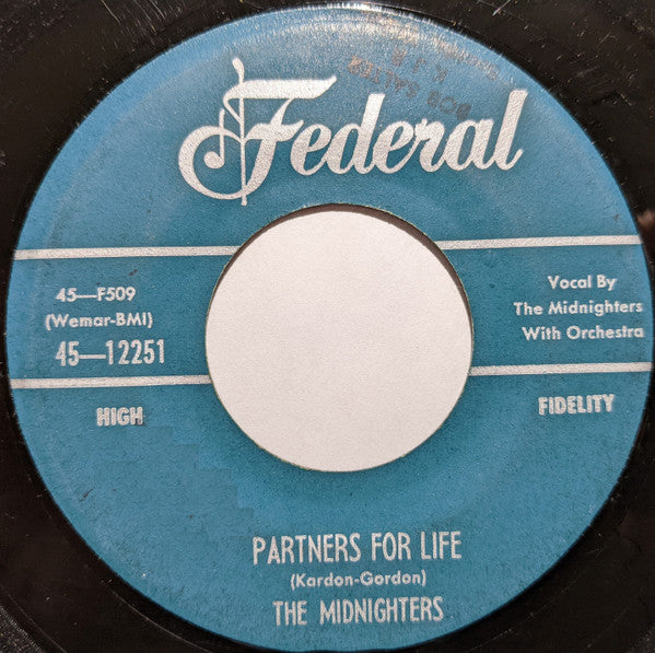 The Midnighters : Partners For Life / Sweet Mama, Do Right (7")