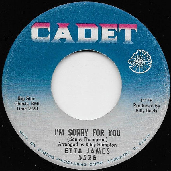 Etta James : Only Time Will Tell / I'm Sorry For You (7")