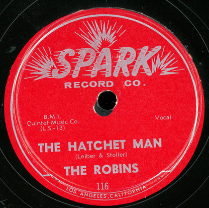 The Robins : The Hatchet Man / I Must Be Dreamin (10")