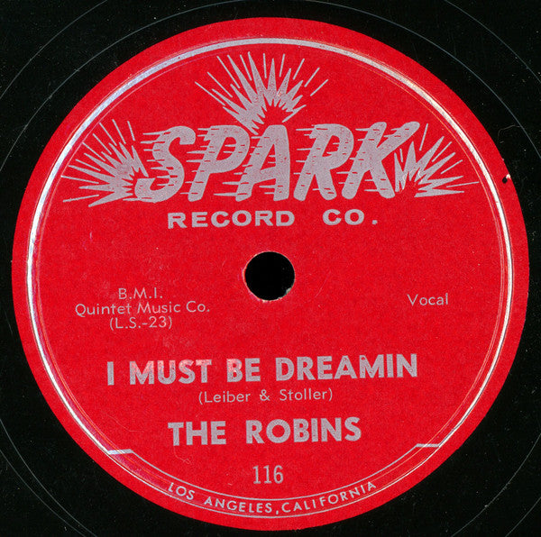 The Robins : The Hatchet Man / I Must Be Dreamin (10")