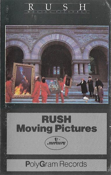 Rush : Moving Pictures (Cass, Album, 72,)
