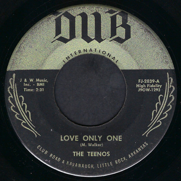 The Teenos : Love Only One (7")