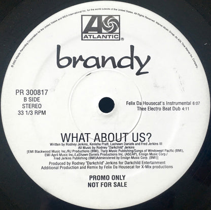 Brandy (2) : What About Us? (Felix Da Housecat Remixes) (12", Promo)