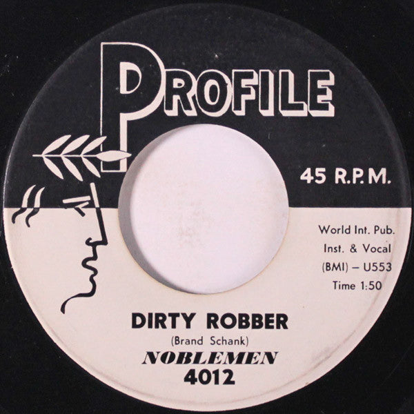 The Noblemen : Dirty Robber / Forever Lonely (7", Single)