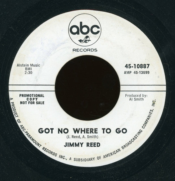Jimmy Reed : Got No Where To Go / Two Ways To Skin (A Cat) (7", Promo)