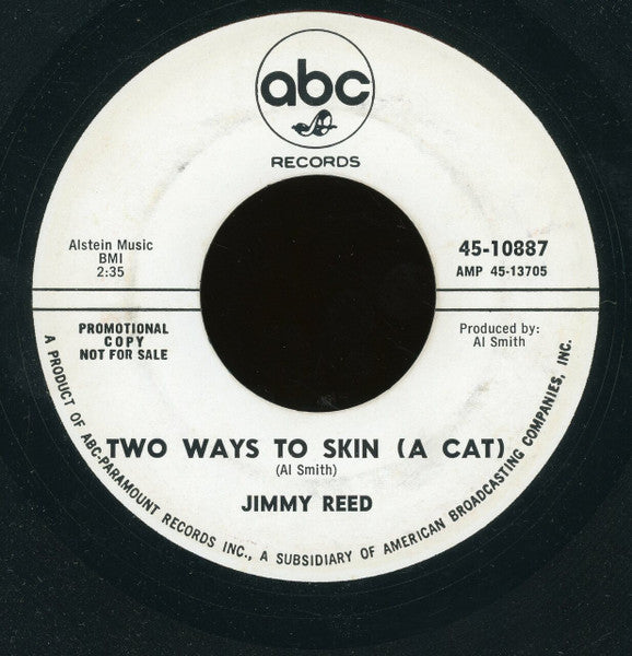 Jimmy Reed : Got No Where To Go / Two Ways To Skin (A Cat) (7", Promo)
