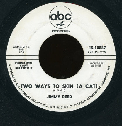 Jimmy Reed : Got No Where To Go / Two Ways To Skin (A Cat) (7", Promo)