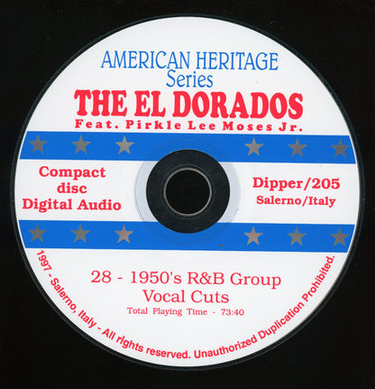 The El Dorados : The Eldorados Featuring Pirkle Lee Moses, Jr. (CD, Mono, Unofficial)