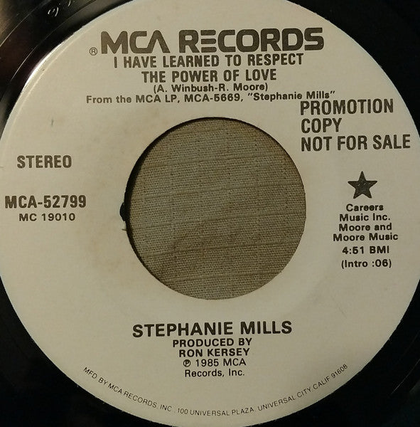 Stephanie Mills : I Have Learned To Respect The Power Of Love (7", Single, Promo)