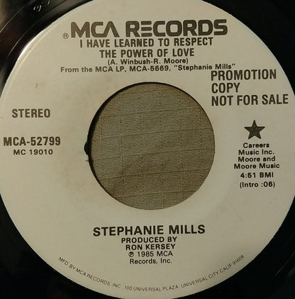 Stephanie Mills : I Have Learned To Respect The Power Of Love (7", Single, Promo)