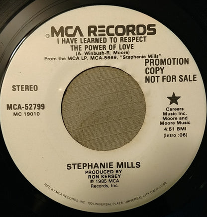 Stephanie Mills : I Have Learned To Respect The Power Of Love (7", Single, Promo)