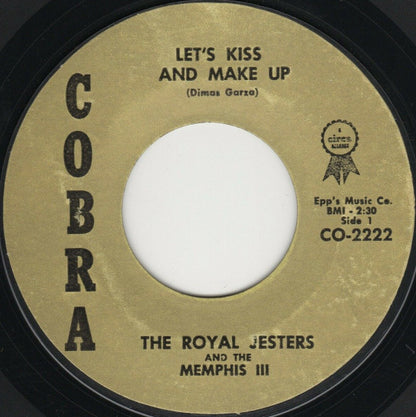 The Royal Jesters and  The Memphis III : Let's Kiss And Make Up / Love Me (7", Single, Styrene, Mon)