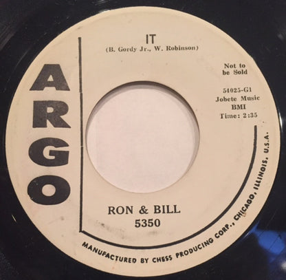 Ron & Bill : It / Don't Say Bye-Bye (7", Promo)