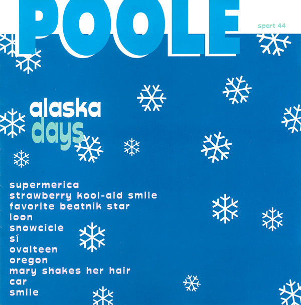 Poole : Alaska Days (CD, Album)