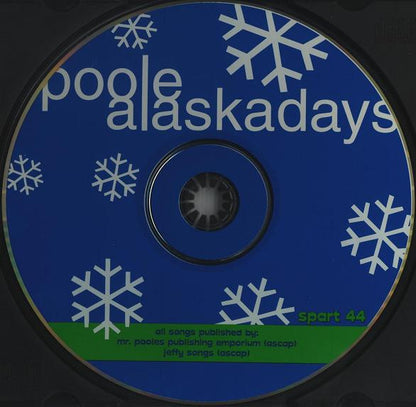 Poole : Alaska Days (CD, Album)