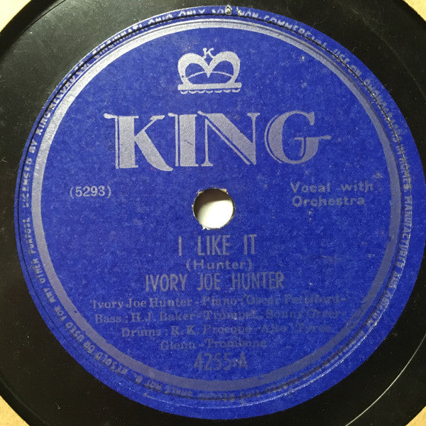 Ivory Joe Hunter : I Like It / No Money, No Luck Blues (Shellac, 10")