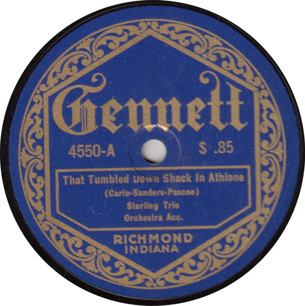 Sterling Trio / Vernon Dalhart : That Tumbled Down Shack In Athlone / Carolina Sunshine (Shellac, 10")