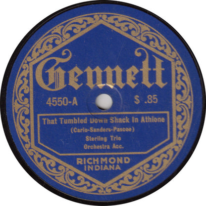 Sterling Trio / Vernon Dalhart : That Tumbled Down Shack In Athlone / Carolina Sunshine (Shellac, 10")
