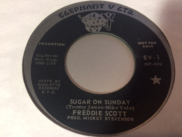 Freddie Scott (2) : Sugar On Sunday (7", Single, Promo)