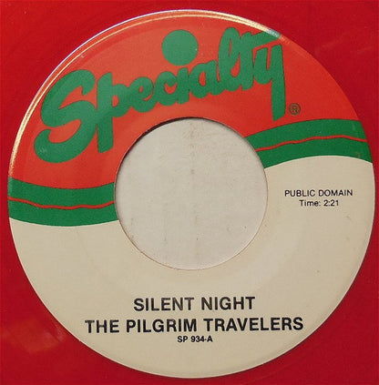 The Pilgrim Travelers : Silent Night (7", Single, Red)
