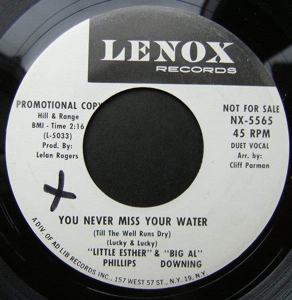Esther Phillips & Al Downing : You Never Miss Your Water (Till The Well Runs Dry) / If You Want It (I've Got It) (7", Promo)