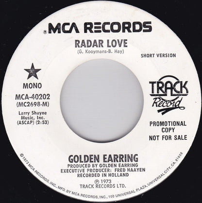Golden Earring : Radar Love (7", Single, Mono, Promo, Pin)