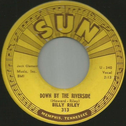 Billy Lee Riley : Down By The Riverside / No Name Girl (7", Single)