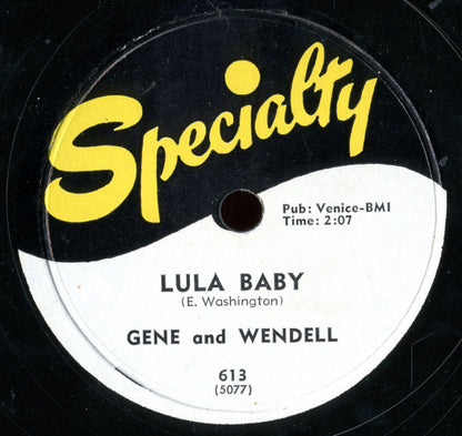 Gene & Wendell : Lula Baby / In My Dreamland (10")